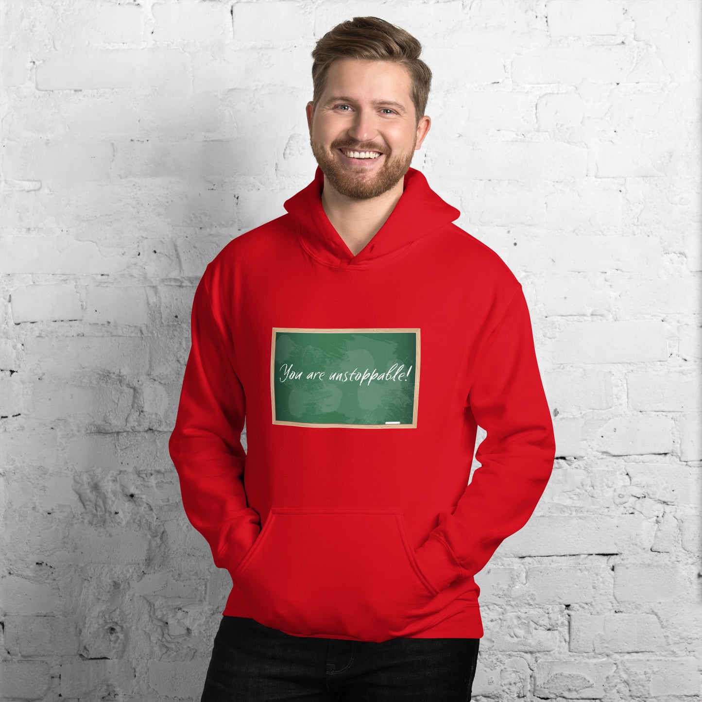 You are unstoppable! Chalkboard Unisex Hoodie