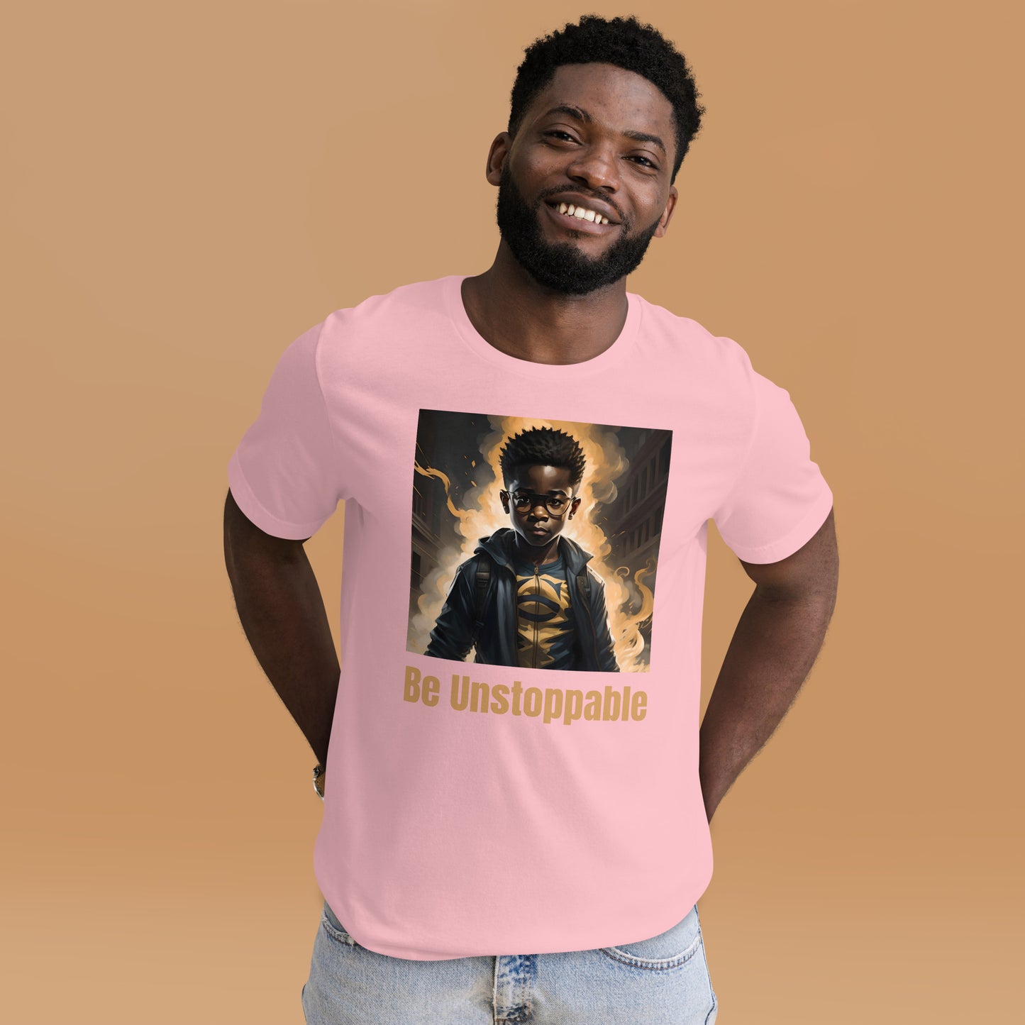 Be Unstoppable Unisex t-shirt