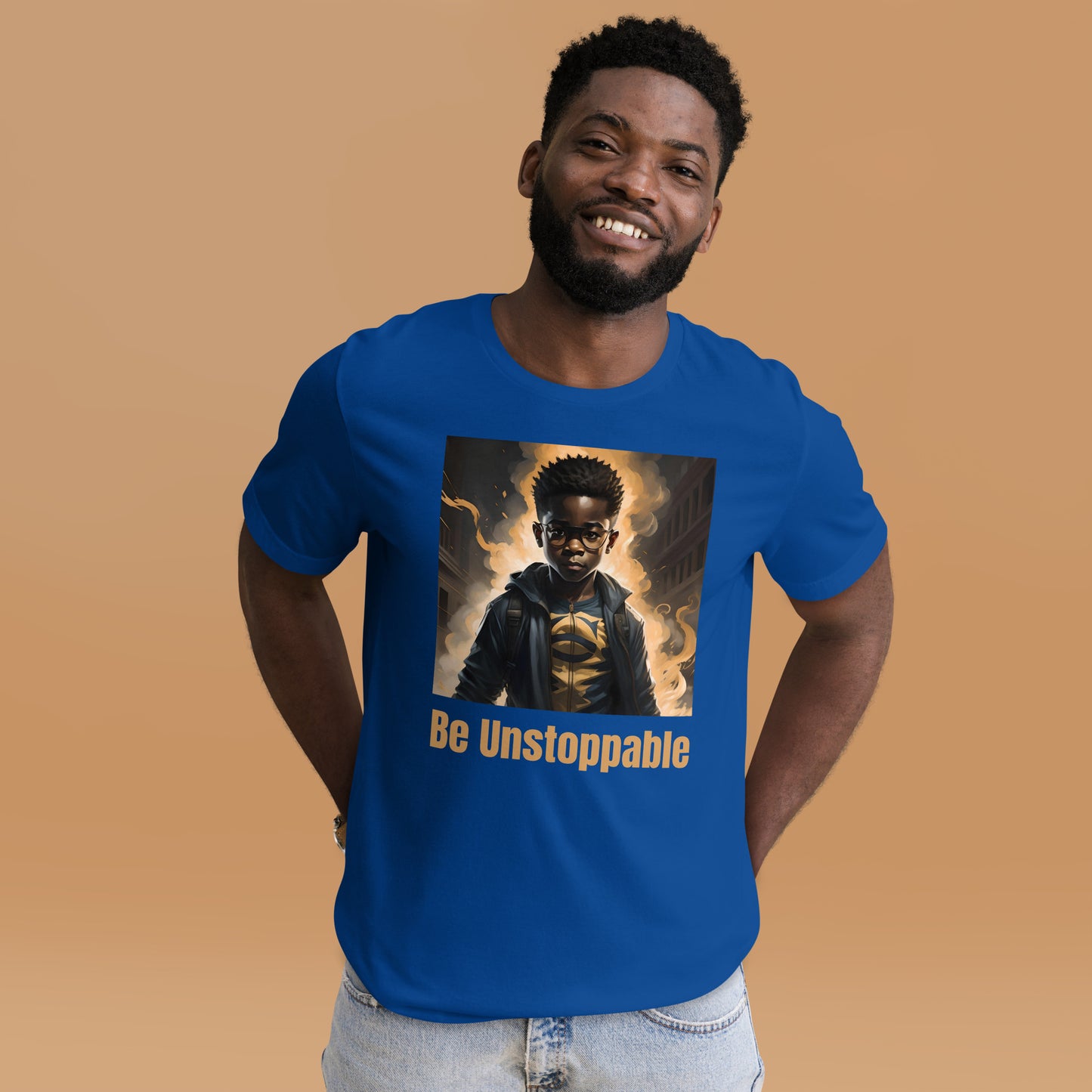 Be Unstoppable Unisex t-shirt