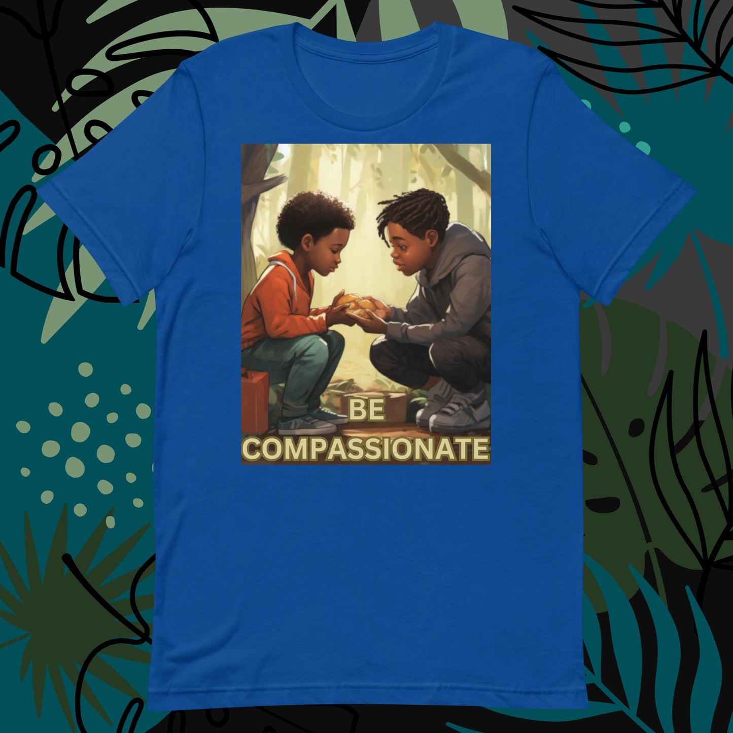 Be Compassionate Unisex t-shirt