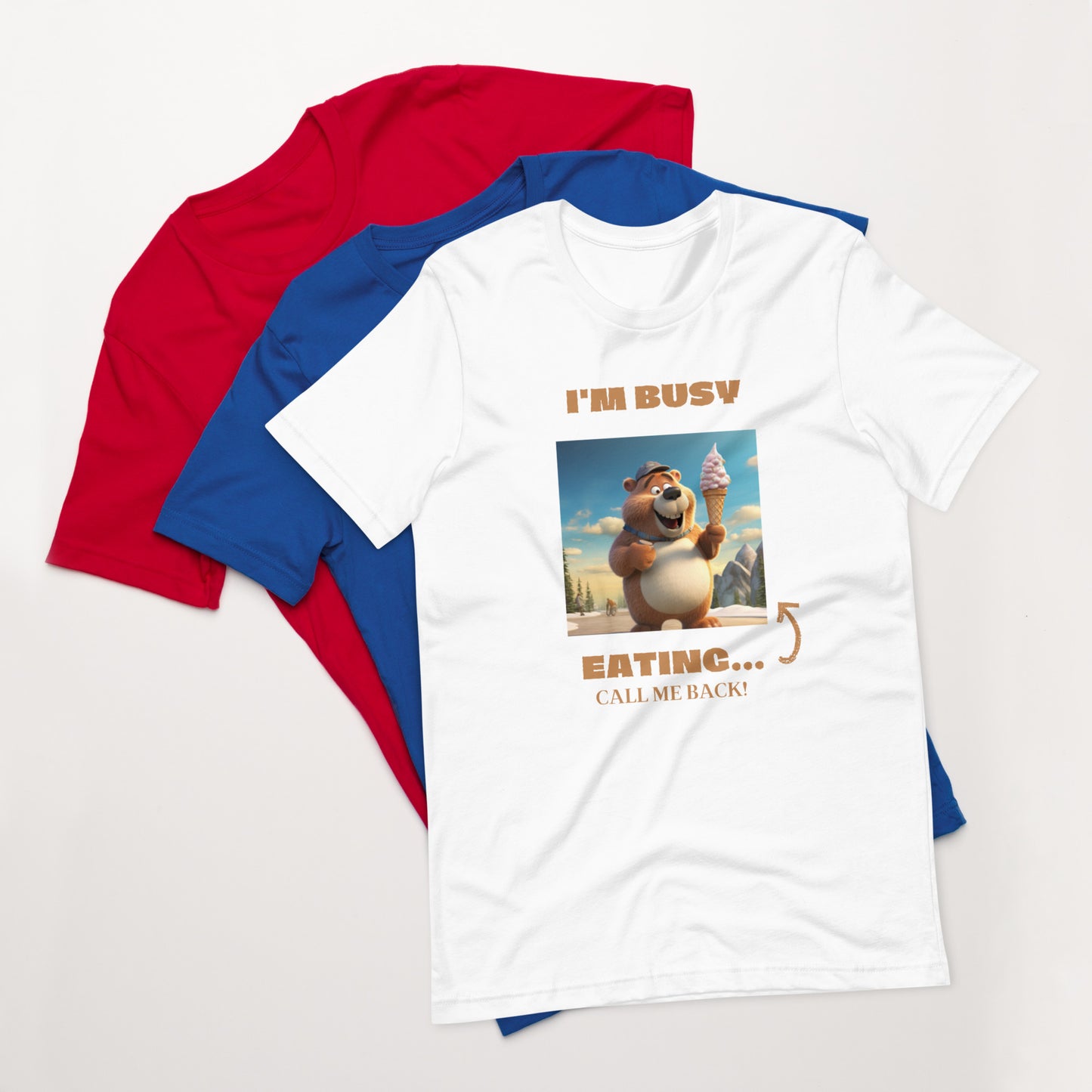 I'm Busy Eating Ice Cream Unisex t-shirt