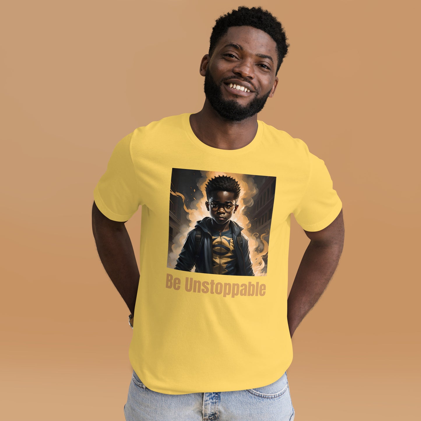 Be Unstoppable Unisex t-shirt