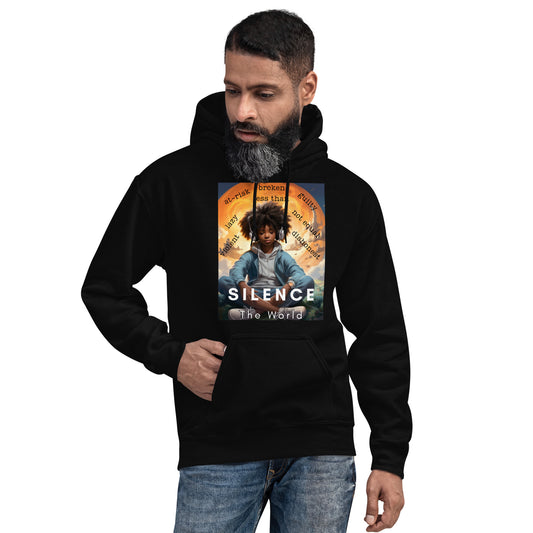 Silence the World 1 Unisex Hoodie