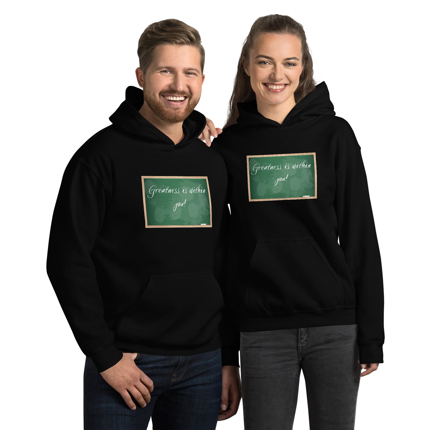 Greatness is within you! Chalkboard Unisex Hoodie