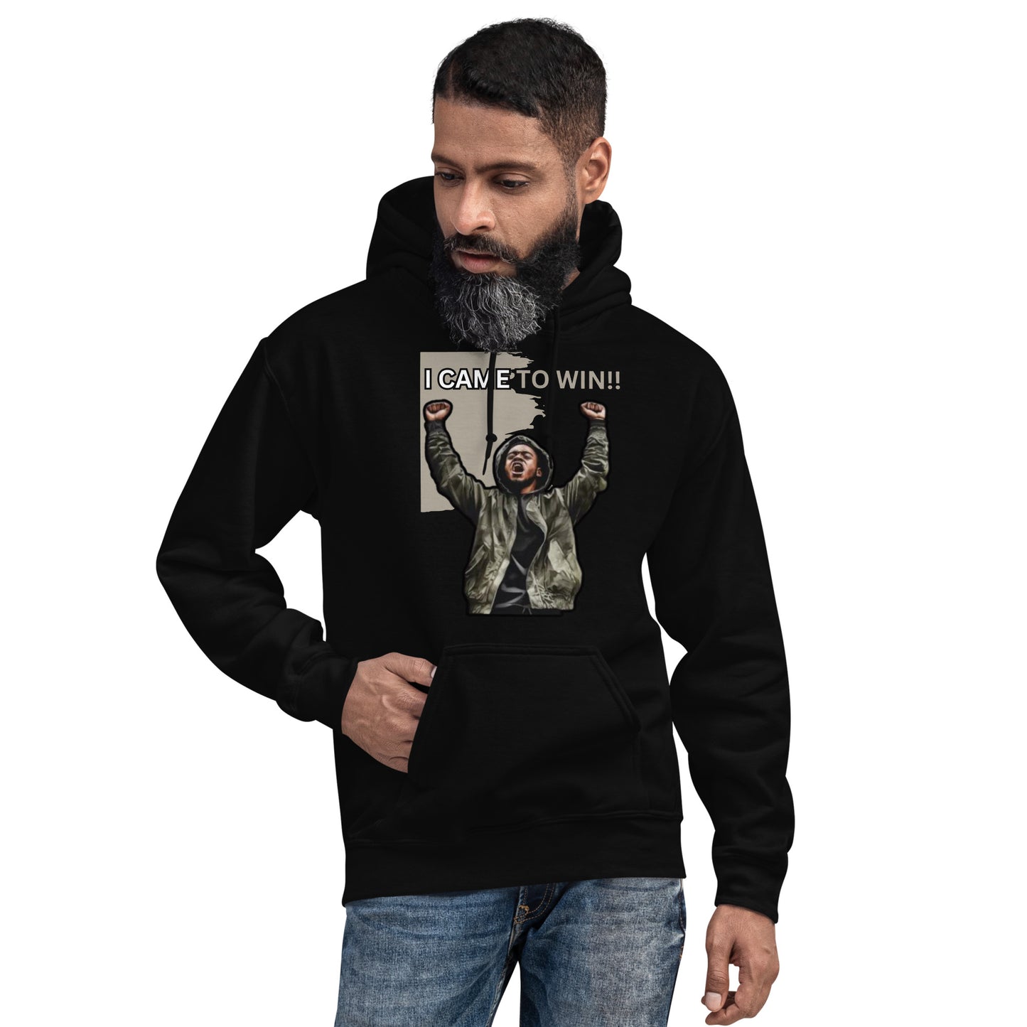 I Came to Win! Unisex Hoodie 1