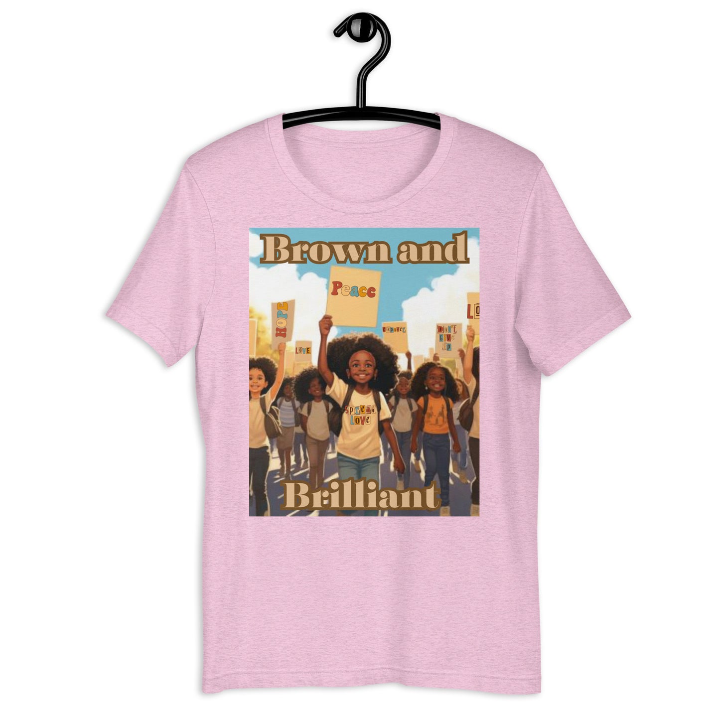 Brown and Brilliant Activist Adult Unisex t-shirt